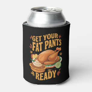 Porta-lata Ação de Graças Engraçada Prepare Seu Calção Gordo 