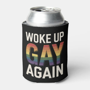 Porta-lata Acordou Gay Novamente Engraçado Orgulho LGBTQ Alia
