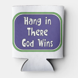 Porta-lata Aguente firme - Deus ganha