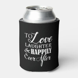 Porta-lata Amor Rir Feliz Após Casamento