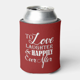 Porta-lata Amor Rir Feliz Após Casamento
