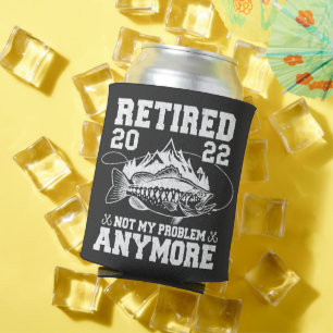 Porta-lata Aposentado 2022 Não É Meu Problema Mais Pescar Eng