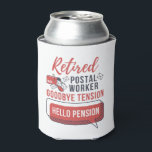 Porta-lata Aposentado Trabalhador Postal Funny Mailman<br><div class="desc">Um presente de despedida bonito e engraçado para um colega de trabalho que acabou de terminar o seu último turno depois de muitos anos de serviço a entregar correio, encomendas e presentes de Natal através da neve, granizo, chuva e mau tempo. Trabalhador postal aposentado Adeus Tensão Alô Pressão parando presentes...</div>