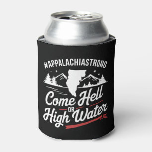 Porta-lata Appalachia Forte Venha o Diabo ou a Água Alta Mont