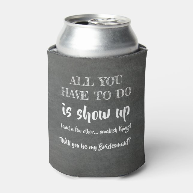 Porta-lata Apresentação - Proposta Engraçada Da Bridesmaid (Can Front)