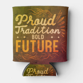 Porta-lata Arrefecimento Futuro Brilhante da Tradição