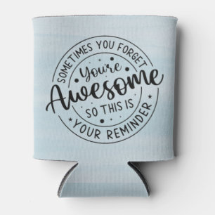 Porta-lata Às Vezes Esquece O Seu Incrível