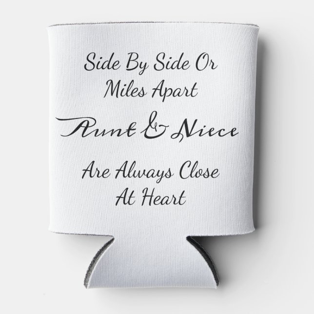 Porta-lata Aunt & Niece Quote – Side By Side or Miles Apart (Frente)