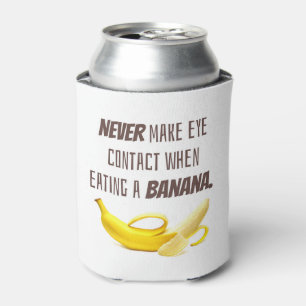 Porta-lata BANANA Engraçado Presente NUNCA faz contato visua