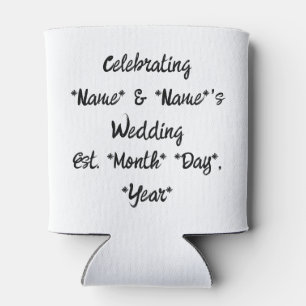 Porta-lata "Beba Um Frio Para Nós" O Favor De Casamento Pode