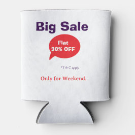 Porta-lata Big sale discount offer weekend company shop T&C