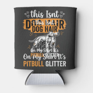 Porta-lata Cachorro Pitbull Cabelo Brilho Cachorro Engraçado