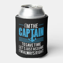 Porta-lata Capitão de Barco Engraçado Supõe que Estou Sempre 