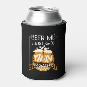 Porta-lata Cerveja mim eu apenas obtive o noivado contratado