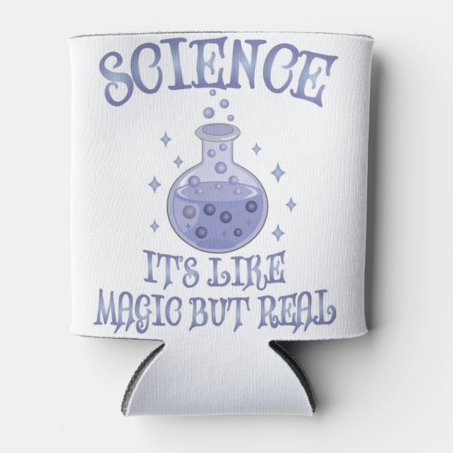 Porta-lata Ciência - É como Magia, mas Real (Frente)