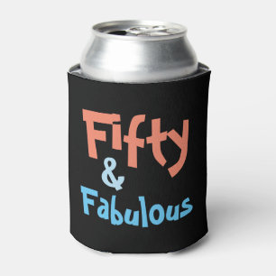Porta-lata Cinqüênta e o aniversário fabuloso podem