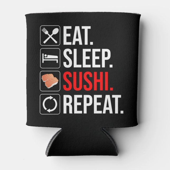 Porta-lata Coma. Durma. Sushi. Repita (Frente)