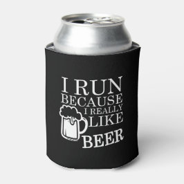 Porta-lata Corro porque gosto muito de Beer engraçado