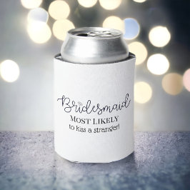 Porta-lata Dama de Honra Personalizada Mais Provável Para Des