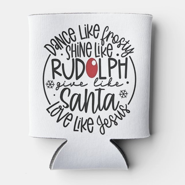 Porta-lata Dança como Frosty Brilhe como Rudolph Natal (Frente)