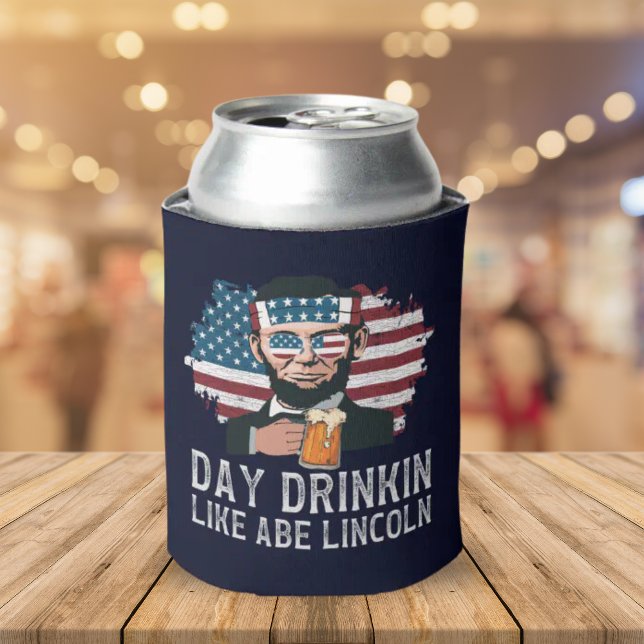 Porta-lata Day Drinkin Like Abe Lincoln Funny 4th July (Criador carregado)