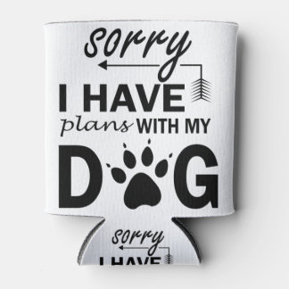 Porta-lata Desculpe, Tenho Planos Com Meu Cão