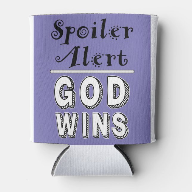 Porta-lata Deus vence pode resfriar (Frente)