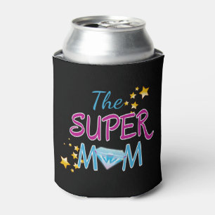 Porta-lata Diamantes da Super Mãe dia de as mães belo texto
