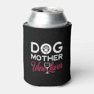 Porta-lata dog mother wine lover