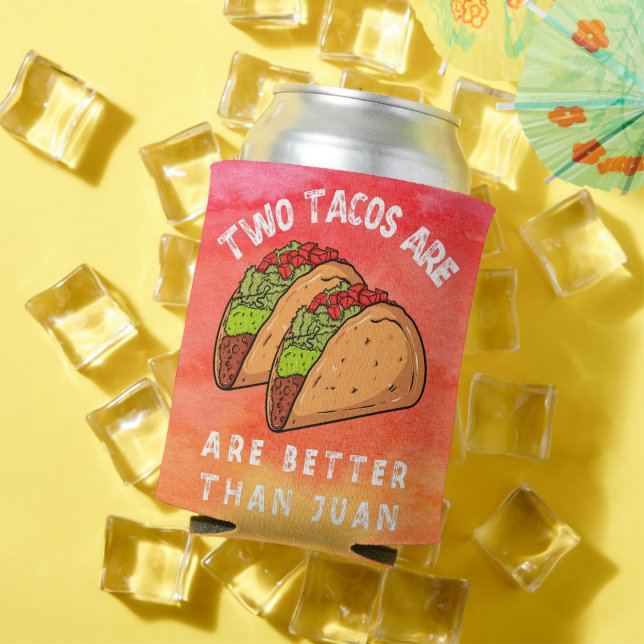 Porta-lata Dois Tacos São Melhores Que Juan (Verão in situ)