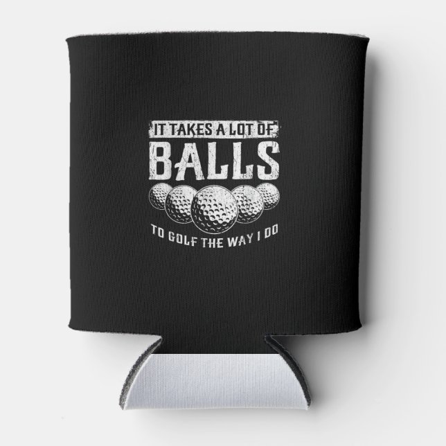 Porta-lata É Preciso Muitas Bolas Para Golfe Da Maneira Que E (Frente)