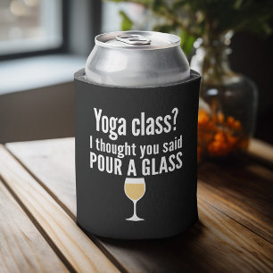 Porta-lata Engraçada Citação de Vinho - Classe de Yoga? Puxe
