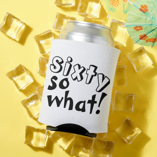 Porta-lata Engraçado Sessenta, então que citação 60º aniversá (Verão in situ)