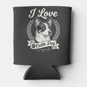 Porta-lata Eu Amo Meu Cattle Dog Antigo Amante de Cachorro