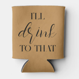 Porta-lata Eu bebo para aquela lata de casamentos