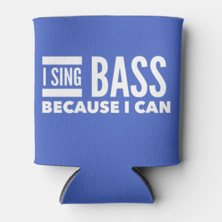 Porta-lata Eu Canto Bass Porque Eu Posso Resfriar