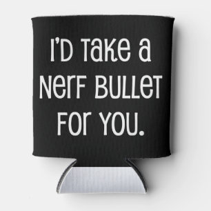 Porta-lata Eu levaria uma bala para você