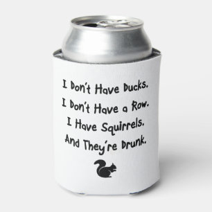 Porta-lata Eu não tenho patos