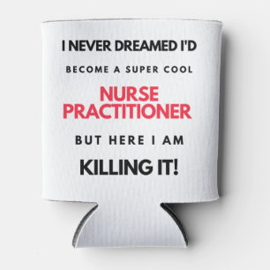Porta-lata Eu nunca sonhei que me tornaria uma enfermeira sup