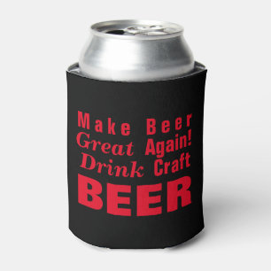 Porta-lata Faça Excelente De Cerveja De Novo!