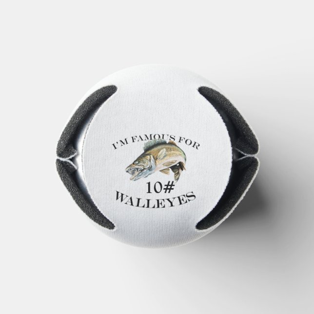 Porta-lata Famosos para Walleyes de 10 LB personalizados (Parte inferior)
