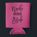 Porta-lata Festa de solteira Nacho Média Fiesta Favor<br><div class="desc">Mantenha suas bebidas legal enquanto está festejando com a noiva-a-ser!</div>