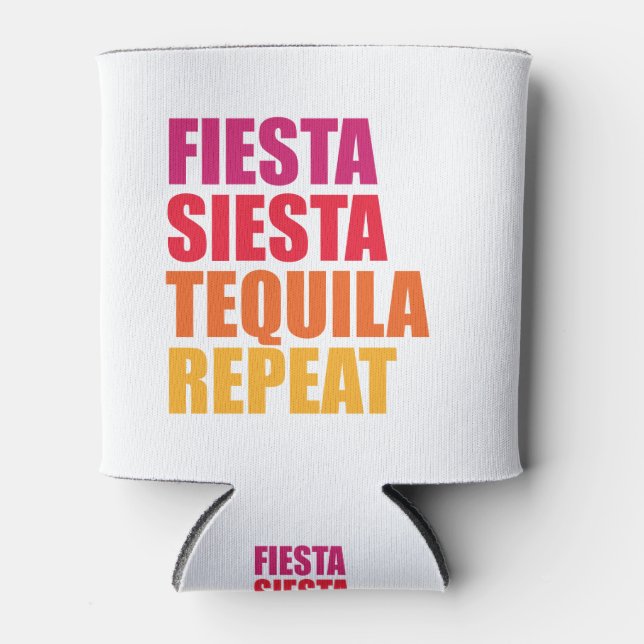 Porta-lata Fiesta, Siesta, Tequila Bachelorette Vacation (Frente)