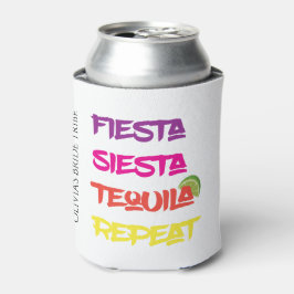Porta-lata Fiesta Siesta Tequila Repete Bachelorette
