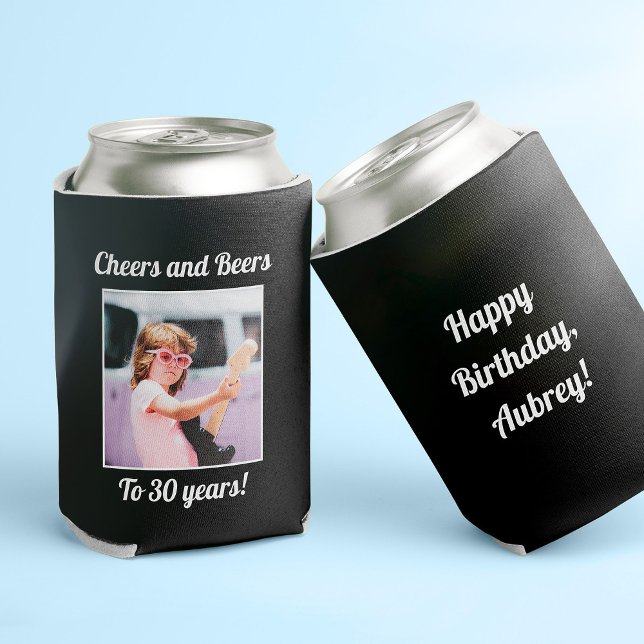 Porta-lata Foto personalizada, Legal aniversário de 30 anos (Two black can holders; one reads "Happy Birthday, Aubrey!" + the other a photo and "cheers and beers)