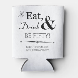 Porta-lata Funky Come Bebida e Seja 50 Retro 50º Aniversário