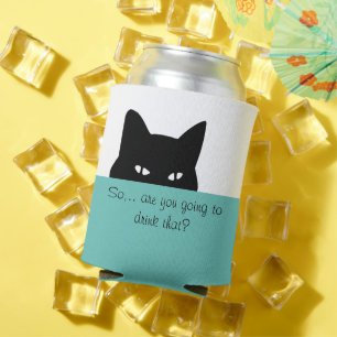 Porta-lata Gato Sneaky Você vai beber isso