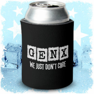 Porta-lata Gen X Generation X Gen Xer Engraçado Não se import