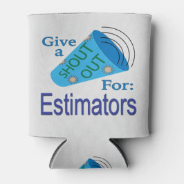 Porta-lata Gritar para Estimatadores