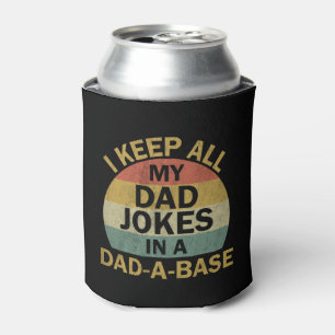 Porta-lata Guardo Todas as Minhas Piadas de Pai em um Dad-a-b